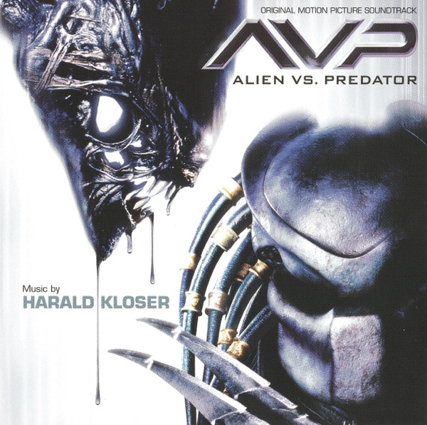 Harald Kloser - Alien Vs. Predator (Original Motion Picture Soundtrack) - CD