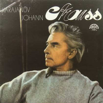 Johann Strauss Jr. - Karajanův Johann Strauss - LP / Vinyl