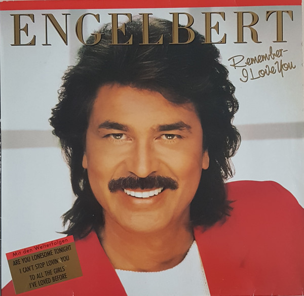 Engelbert Humperdinck - Remember - I Love You - LP / Vinyl