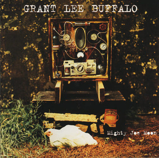 Grant Lee Buffalo - Mighty Joe Moon - CD