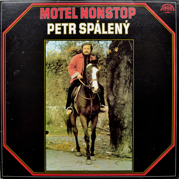 Petr Spálený - Motel Nonstop - LP / Vinyl