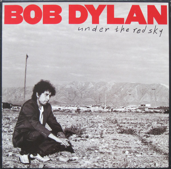 Bob Dylan - Under The Red Sky - LP / Vinyl