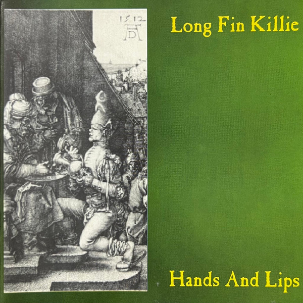 Long Fin Killie - Hands And Lips - CD