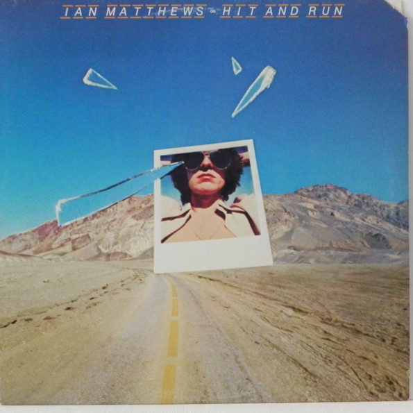 Iain Matthews - Hit And Run - LP / Vinyl