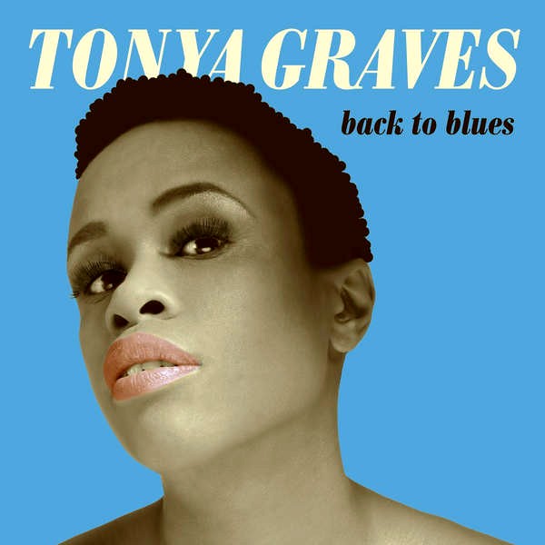 Tonya Graves - Back To Blues - CD