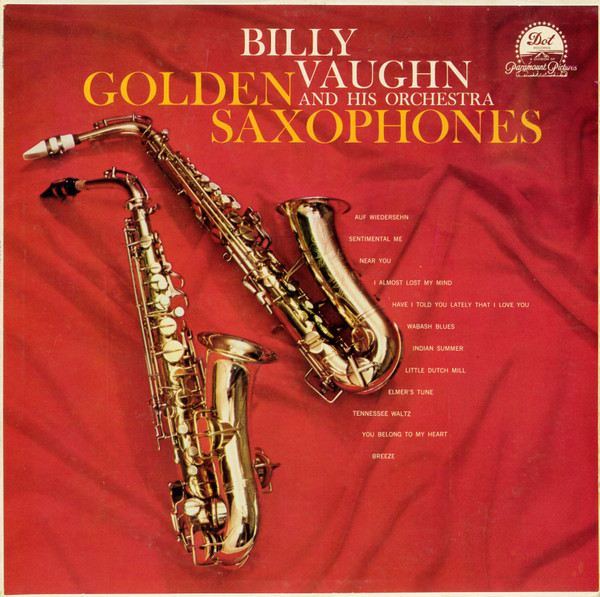 Billy Vaughn And His Orchestra - Golden Saxophones - LP / Vinyl