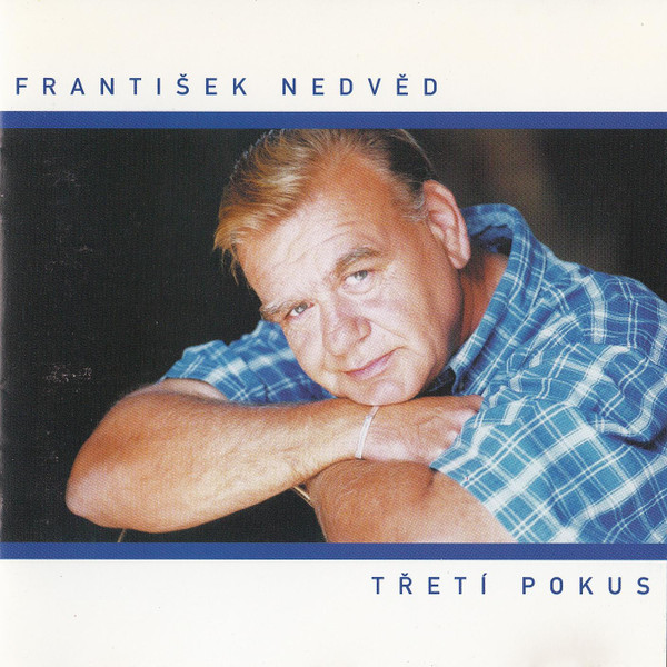 František Nedvěd - Třetí Pokus - CD