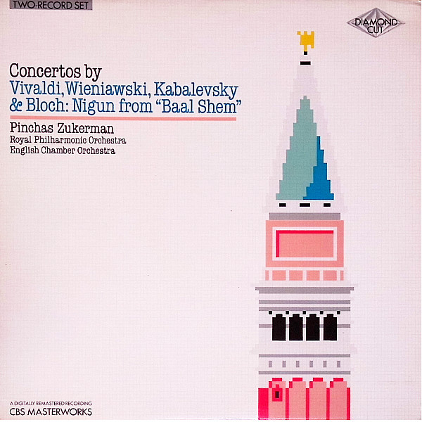 Antonio Vivaldi / Henryk Wieniawski / Dmitry Kabalevsky / Ernest Bloch - Pinchas Zukerman