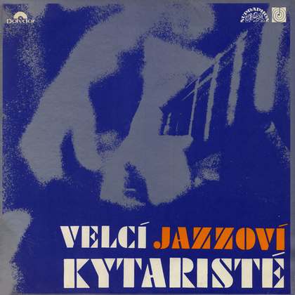 Various - Velcí Jazzoví Kytaristé - LP / Vinyl