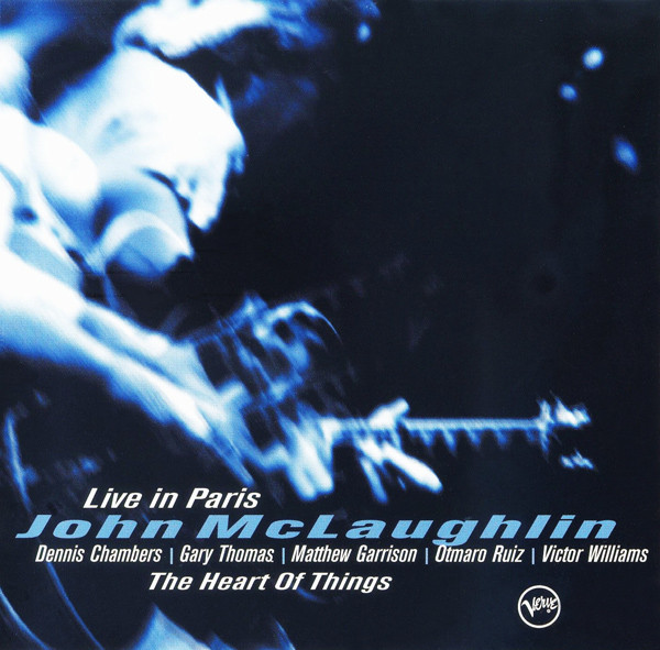 John McLaughlin - The Heart Of Things: Live In Paris - CD