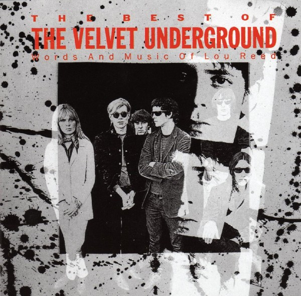 The Velvet Underground - The Best Of The Velvet Underground (Words And Music Of Lou Reed) - CD