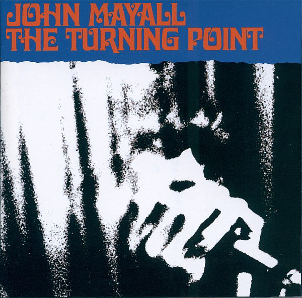John Mayall - The Turning Point - CD