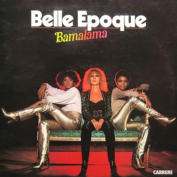 Belle Epoque - Bamalama - LP / Vinyl