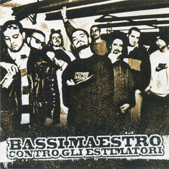 Bassi Maestro - Contro Gli Estimatori - CD