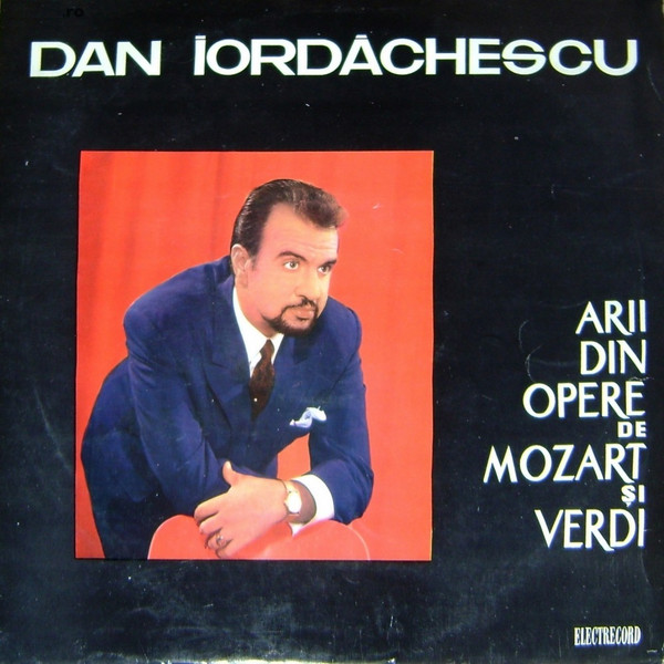 Dan Iordăchescu - Arii Din Opere De Mozart ?i Verdi - LP / Vinyl