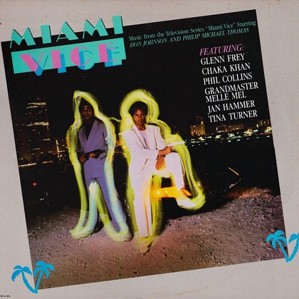 Various - Miami Vice (Music From The Television Series) - LP / Vinyl