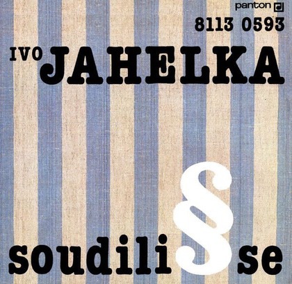 Ivo Jahelka - Soudili Se - LP / Vinyl