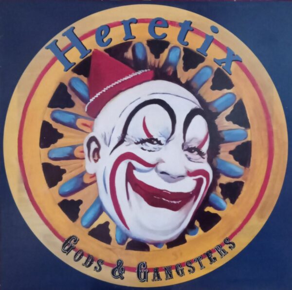 Heretix - Gods & Gangsters - LP / Vinyl