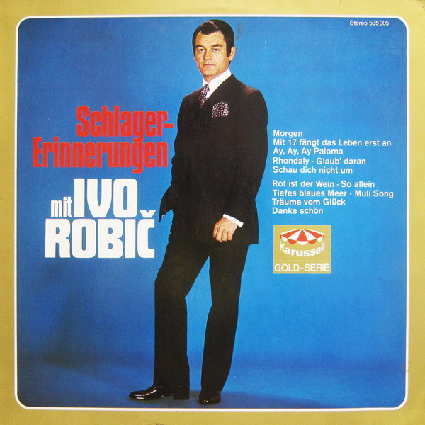 Ivo Robić - Schlager-Erinnerungen Mit Ivo Robič - LP / Vinyl