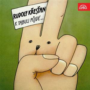 Rudolf Křesťan - K tabuli půjde… - LP / Vinyl