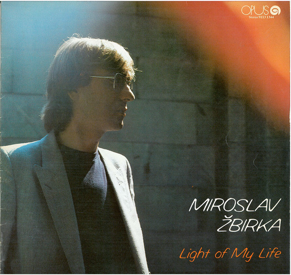 Miroslav Žbirka - Light Of My Life - LP / Vinyl