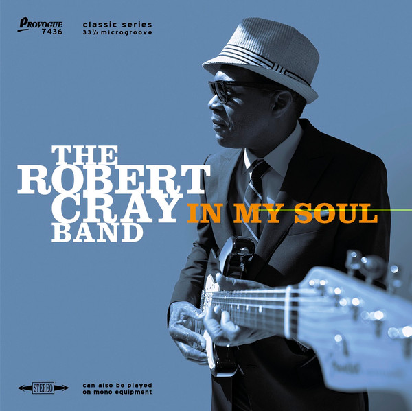 The Robert Cray Band - In My Soul - CD