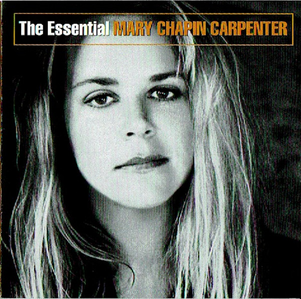 Mary Chapin Carpenter - The Essential Mary Chapin Carpenter - CD