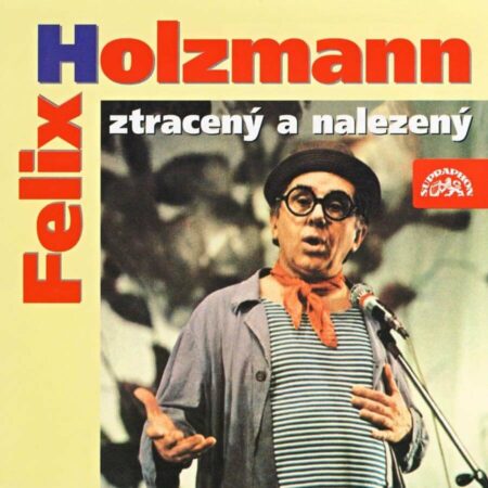 Felix Holzmann - Ztracený A Nalezený - CD