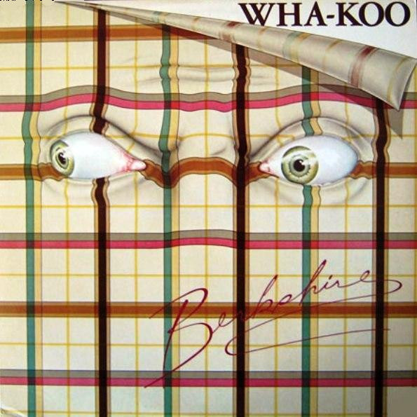 Wha-Koo - Berkshire - LP / Vinyl