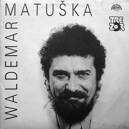 Waldemar Matuška - Waldemar Matuška - LP / Vinyl