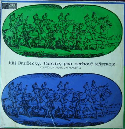 Jiří Družecký / Collegium Musicum Pragense - Partity Pro Dechové Nástroje - LP / Vinyl