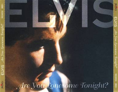 Elvis Presley - Are You Lonesome Tonight? - CD