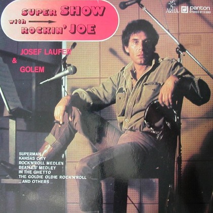 Josef Laufer & Golem - Super Show With Rockin' Joe - LP / Vinyl