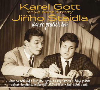 Karel Gott - Konec ptačích árií - Karel Gott zpívá písně Jiřího Štaidla - CD