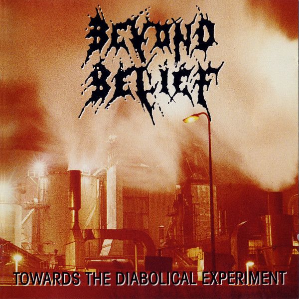 Beyond Belief - Towards The Diabolical Experiment - CD