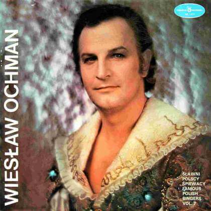 Wiesław Ochman - Sławni Polscy Śpiewacy Famous Polish Singers Vol. 7  - LP / Vinyl