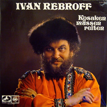 Ivan Rebroff - Kosaken Müssen Reiten - LP / Vinyl