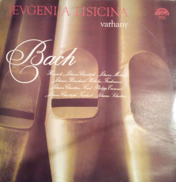 Jevg??ija ?isicina Plays Johann Sebastian Bach - Varhany Bach - LP / Vinyl