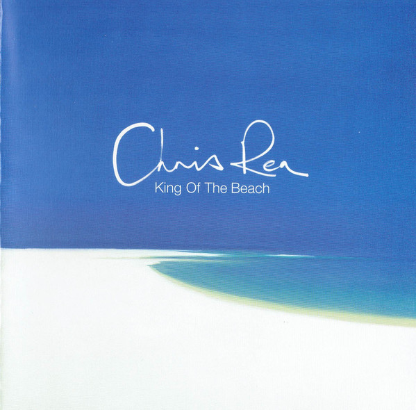 Chris Rea - King Of The Beach - CD