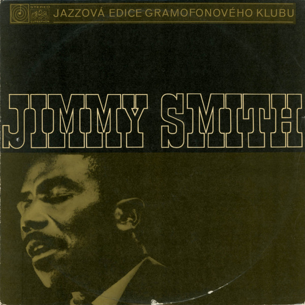 Jimmy Smith - Jazzový Varhaník - LP / Vinyl