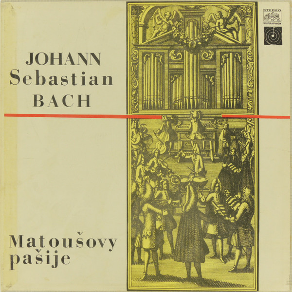 Johann Sebastian Bach - Matoušovy Pašije - LP / Vinyl