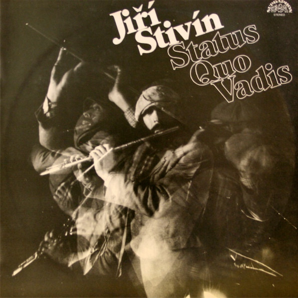 Jiří Stivín - Status Quo Vadis - LP / Vinyl