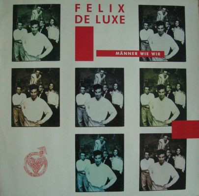 Felix De Luxe - Männer Wie Wir - LP / Vinyl