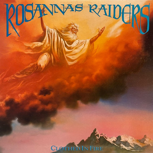 Rosanna's Raiders - Clothed In Fire - LP / Vinyl