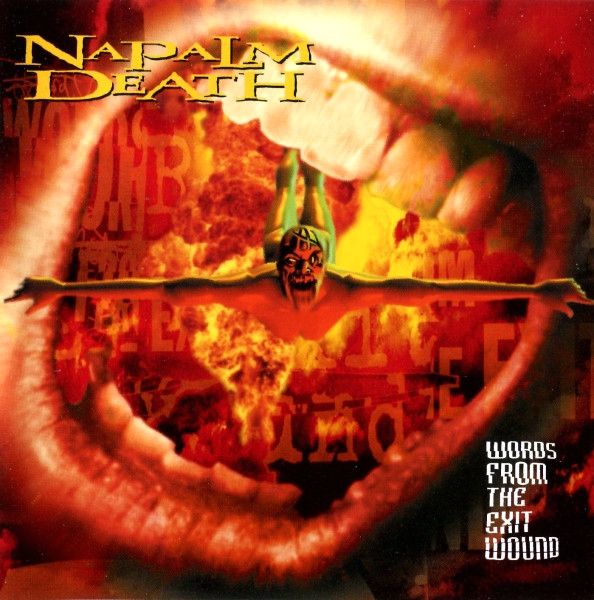 Napalm Death - Words From The Exit Wound - CD