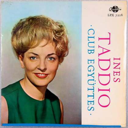 Ines Taddio / Club Együttes - Ines Taddio / Club Együttes - LP / Vinyl