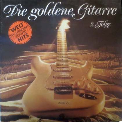 AMIGA Studio Orchester - Die Goldene Gitarre: Welt-Hits Im Gitarren-Sound 2. Folge - LP / Vinyl