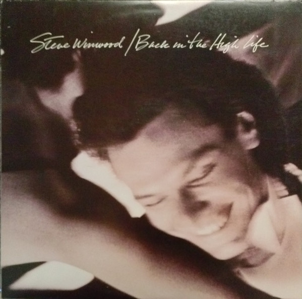 Steve Winwood - Back In The High Life - LP / Vinyl