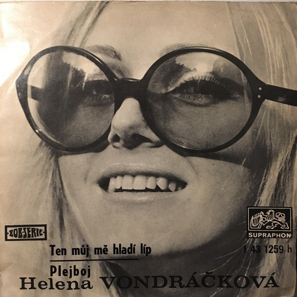 Helena Vondráčková - Ten Můj Mě Hladí Líp / Plejboj - SP / Vinyl