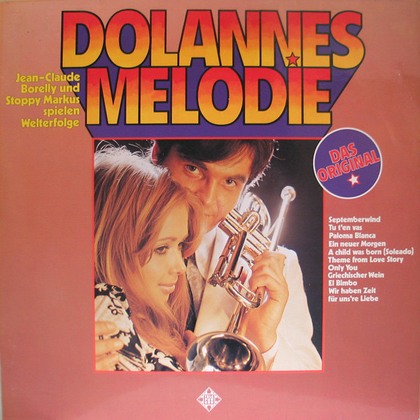 Jean-Claude Borelly Und Stoppy Markus - Dolannes Melodie - LP / Vinyl